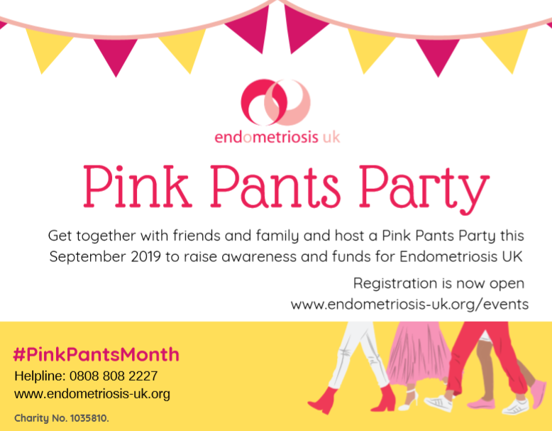 A promotional graphic for Endometriosis UK's "Pink Pants Party" event, decorated with pink and yellow bunting at the top. The text invites people to host a party in September 2019 to raise awareness and funds, with registration details and a website link. A yellow footer band includes the hashtag #PinkPantsMonth, a helpline number, and an illustration of legs and feet wearing colorful pants and shoes.