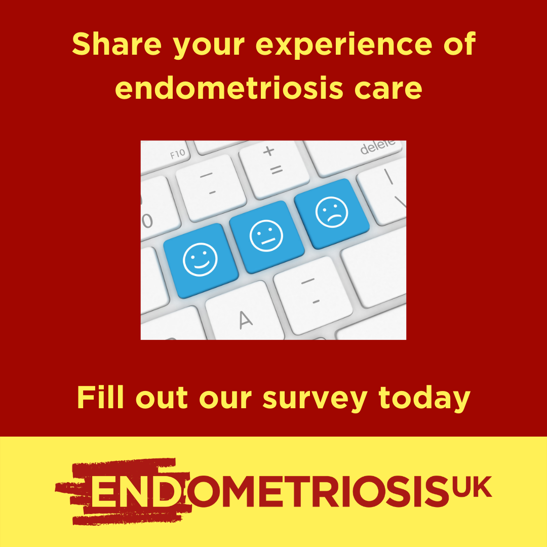 A promotional graphic for Endometriosis UK on a dark red background, reading "Share your experience of endometriosis care" and "Fill out our survey today" in bold yellow text. A photo shows a keyboard with three blue keys featuring smiley, neutral, and frowning face icons.
