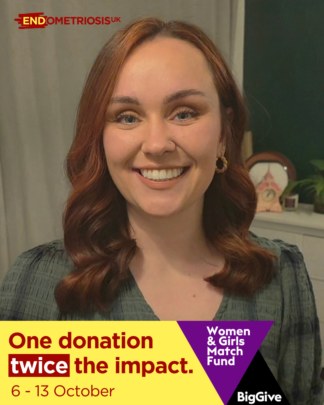 Gemma, with shoulder-length auburn hair wearing a green top is pictured indoors. Endometriosis UK branding appears in the top left. A large yellow banner at the bottom reads, “One donation, twice the impact. 6–13 October.”