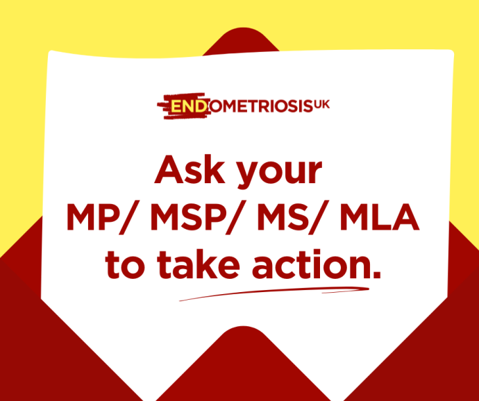 Endometriosis Action Month Invite your MP ask