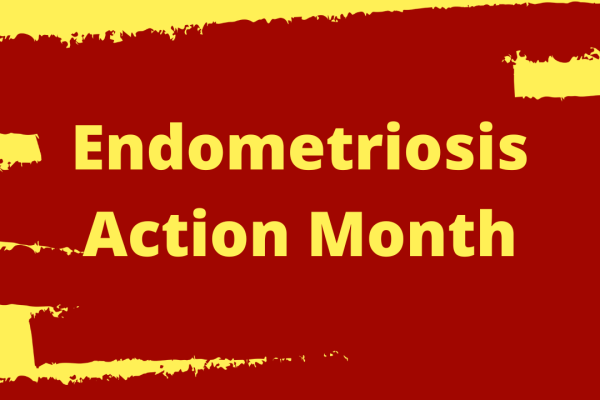 Endometriosis Action Month