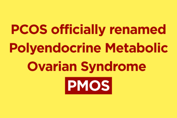 PCOS name changed to PMOS